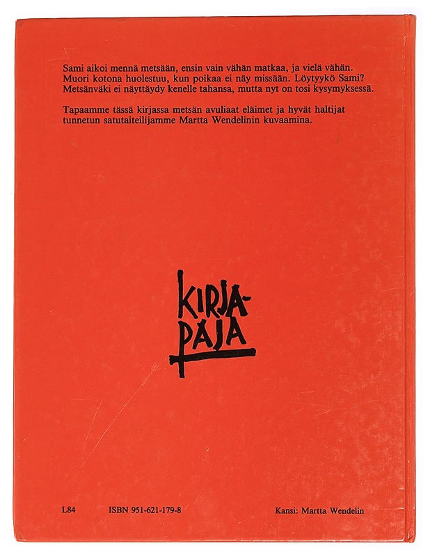 Metsänväen suojatti - Wendelin, Martta - Romaanit ja novellit - 10105464767 - 1