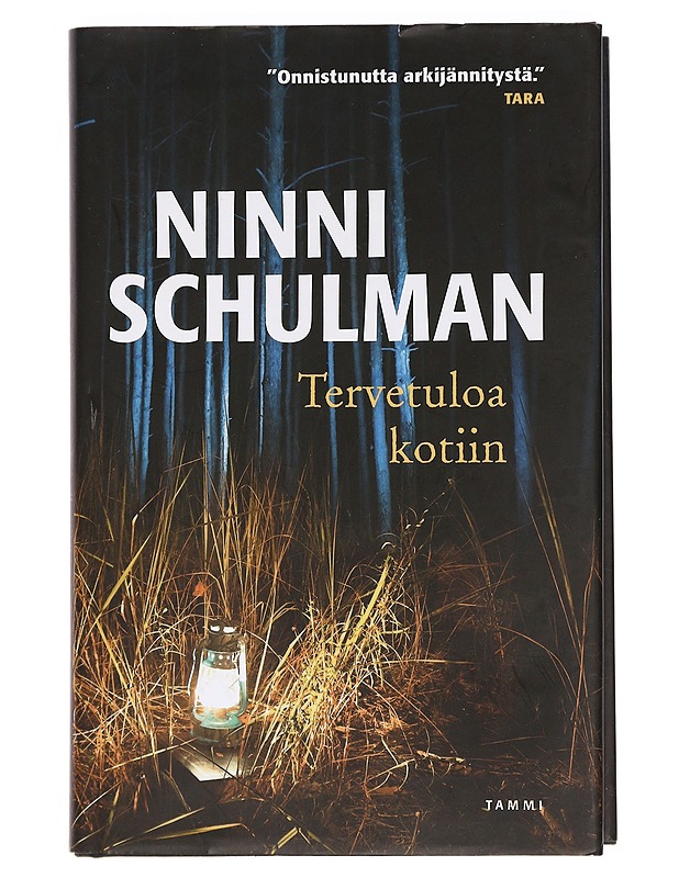 Tervetuloa kotiin - Schulman, Ninni - Romaanit ja novellit - 10105464774 - 0
