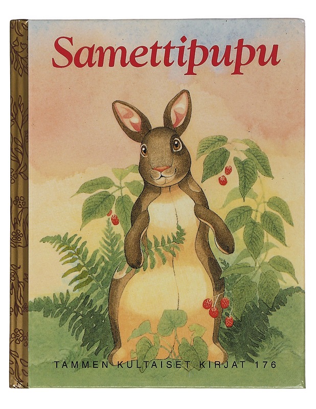 Samettipupu - Williams, Margery - Lastenkirjat - 10105464786 - 0