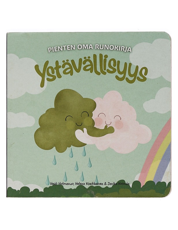 Ystävällisyys - Holmavuo, Heidi - Lastenkirjat - 10105464807 - 0