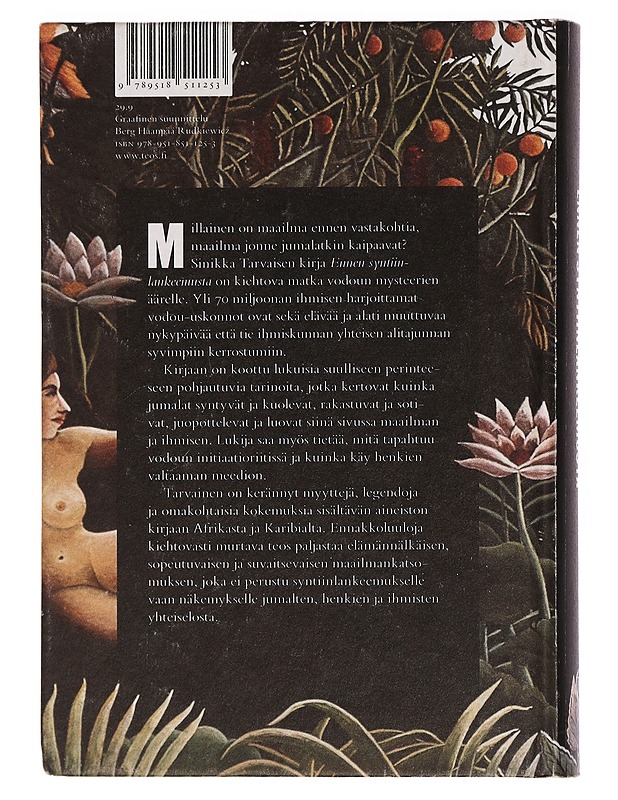 Ennen syntiinlankeemusta : vodoun maailma - Sinikka Tarvainen - Tietokirjat ja oppaat - 10105464821 - 1