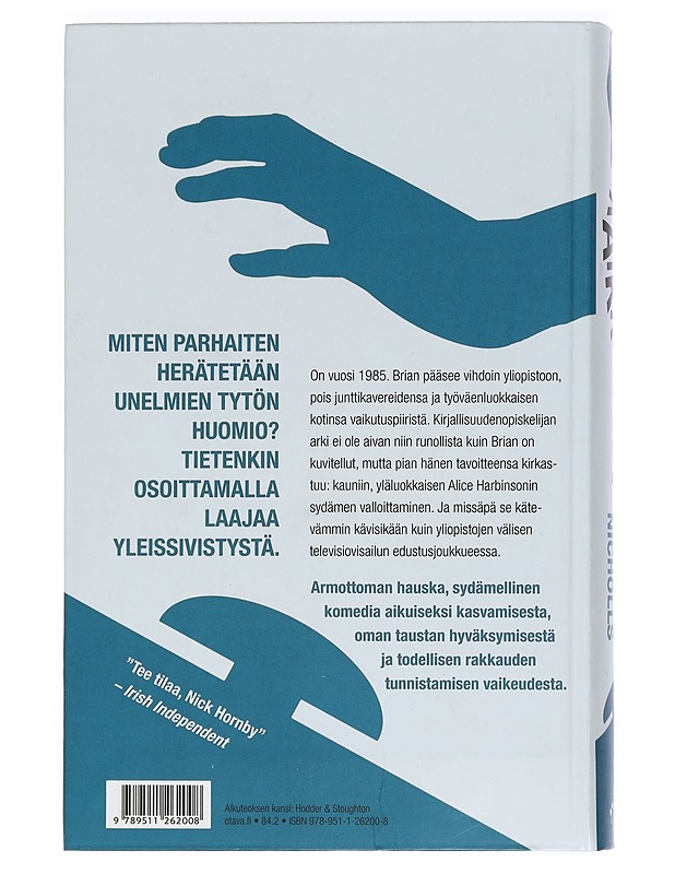 Kaikki peliin - Nicholls, David - Romaanit ja novellit - 10105464823 - 1