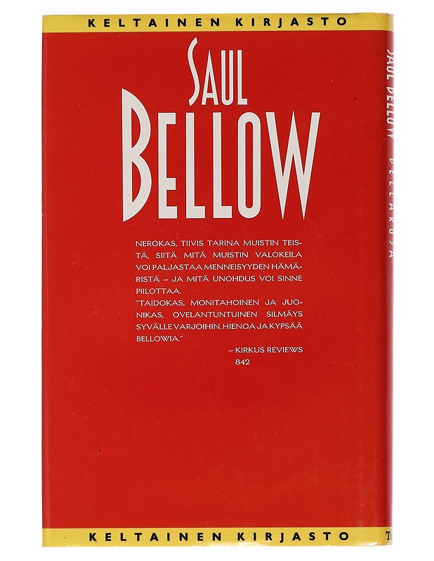 Bellarosa - Bellow, Saul - Romaanit ja novellit - 10105464827 - 1