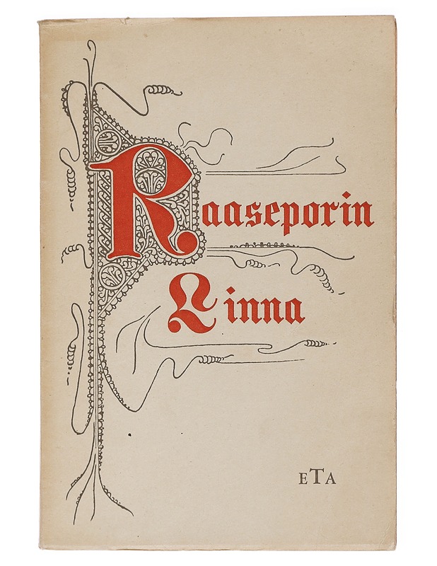 Raaseporin linna - Heinrichs, Stig - Tietokirjat ja oppaat - 10105464837 - 0