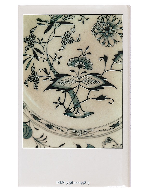 Wahre Geschichten um das Meissener Porzellan - Nadolski, Dieter - Tietokirjat ja oppaat - 10105464858 - 1