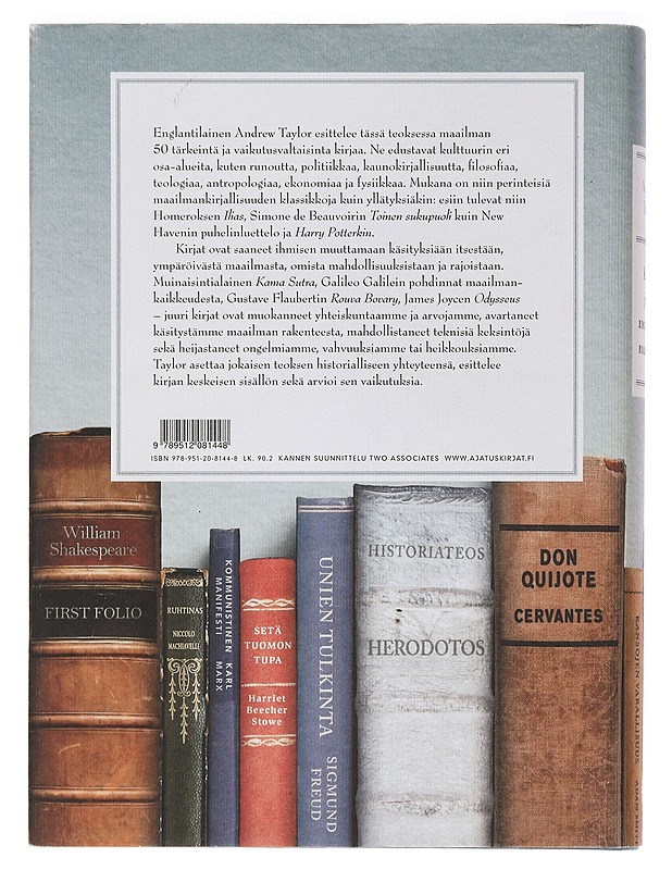 Kirjat jotka muuttivat maailmaa - Taylor, Andrew - Historiakirjat - 10105464871 - 1