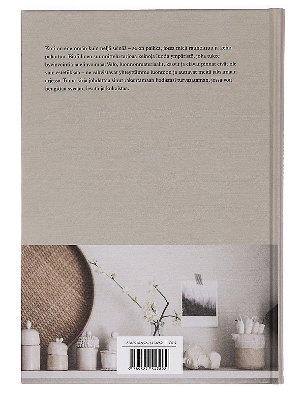 Luonnollisesti kotona : hyvinvointia ja viihtyisyyttä sisustuksella - Amoafo, Elisa - Tietokirjat ja oppaat - 10105464897 - 1