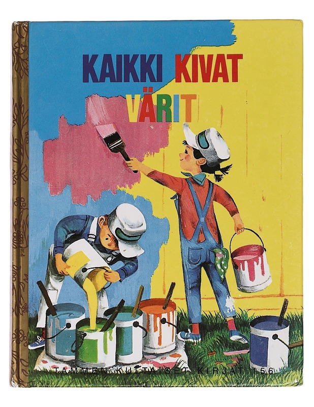 Kaikki kivat värit - Holl, Adelaide - Lastenkirjat - 10105464902 - 0