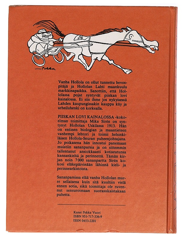 Piiskan lovi kainalossa, sananparsia Hollolasta ja Hollolan Lahdesta - Sirén, Mika - Tietokirjat ja oppaat - 10105464942 - 1