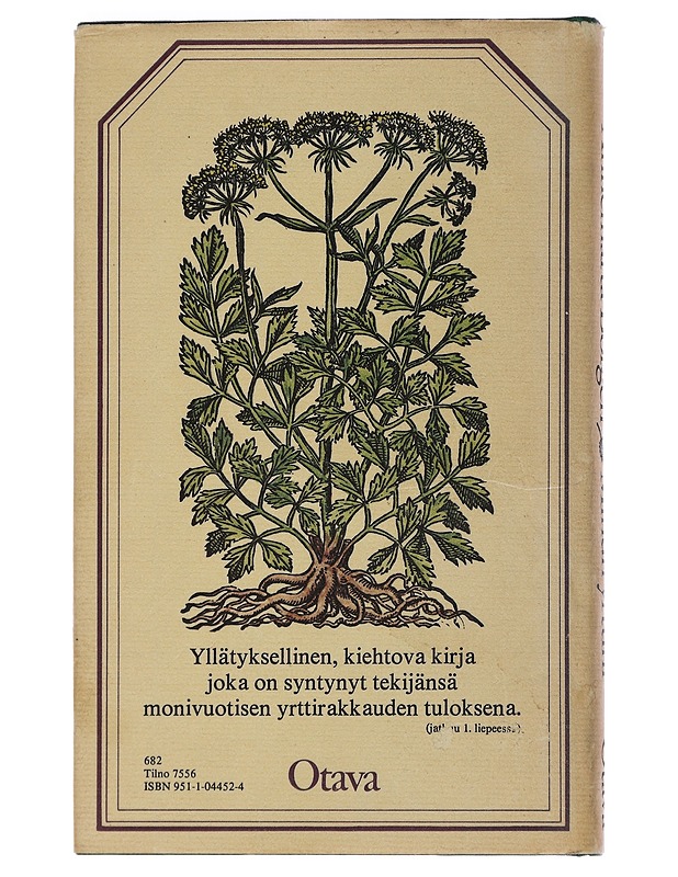 Minun yrttini : kirja yrteistä, yrttiruuista ja muustakin - Borgen, Annemarta - Tietokirjat ja oppaat - 10105464946 - 1