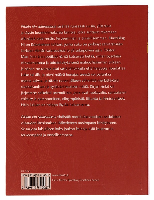 Pitkän iän salaisuuksia : satoja tapoja elää satavuotiaaksi - Ni, Maoshing - Tietokirjat ja oppaat - 10105464957 - 1