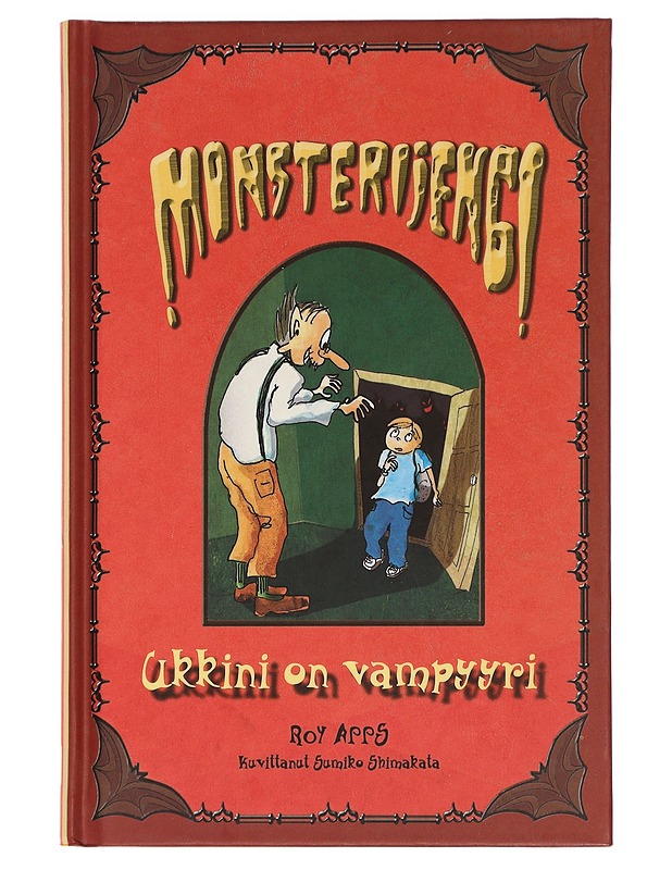 Ukkini on vampyyri - Apps, Roy - Nuorten kirjat - 10105464980 - 0