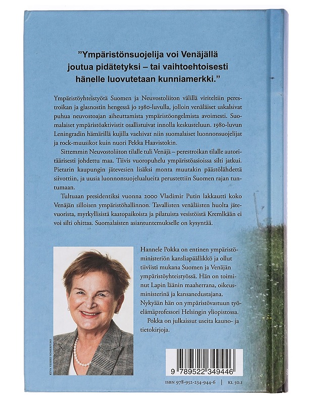 Pioneerityötä : Suomen ympäristöyhteistyö Venäjällä - Hannele Pokka - Historiakirjat - 10105464986 - 1