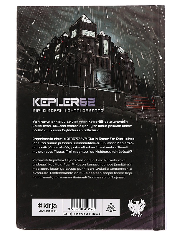 Kepler62. Kirja kaksi, Lähtölaskenta - Parvela, Timo - Lastenkirjat - 10105464987 - 1