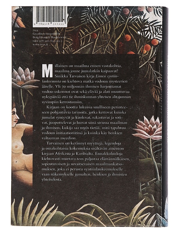 Ennen syntiinlankeemusta : vodoun maailma - Sinikka Tarvainen - Tietokirjat ja oppaat - 10105464994 - 1