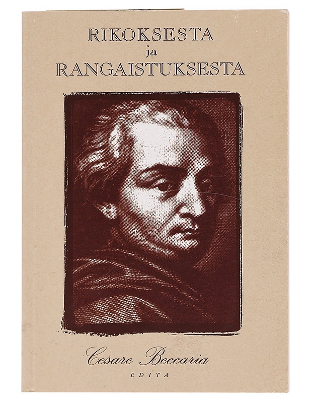 Rikoksesta ja rangaistuksesta - Beccaria, Cesare - Historiakirjat - 10105465076 - 0