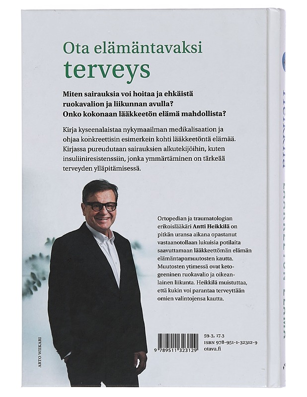 Lääkkeetön elämä - Antti Heikkilä - Tietokirjat ja oppaat - 10105465093 - 1