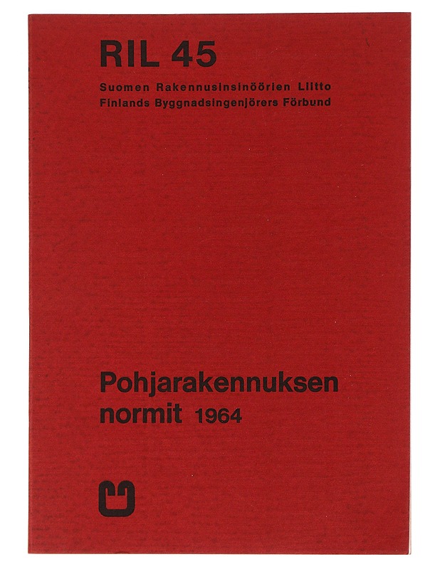 Pohjarakennuksen normit 1964 - Suomen Rakennysubsunöörien liitto - Tietokirjat ja oppaat - 10105465087 - 0
