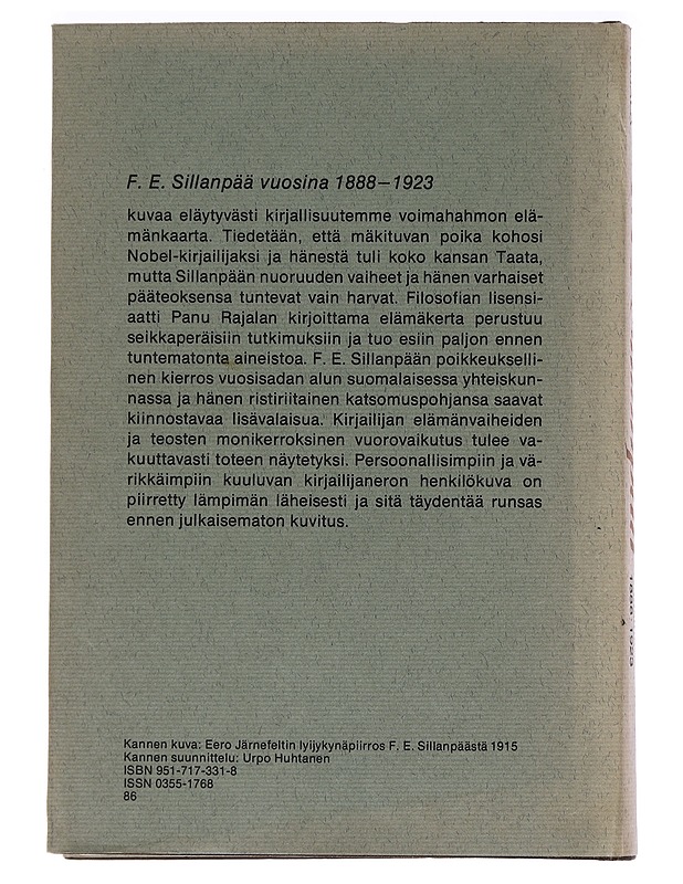 F.E. Sillanpää vuosina 1888-1923 - Rajala, Panu - Elämäkerrat ja muistelmat - 10105465134 - 1