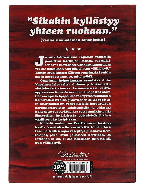 Kädestä suuhun : keitto-opas osa 1 - Vuorinen, Juha - Ruokakirjat - 10105465159 - 1