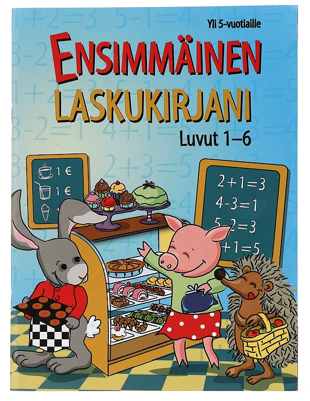 Ensimmäinen laskukirjani: luvut 1-6 - Anna Sjölin - Lastenkirjat - 10105465169 - 0