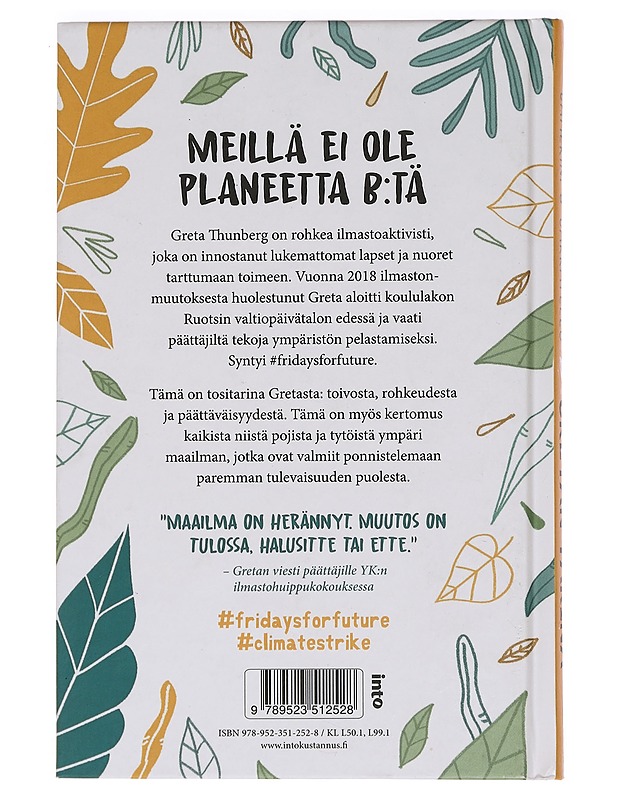 Gretan tarina : et ole koskaan liian pieni tekemään suuria asioita - Camerini, Valentina - Elämäkerrat ja muistelmat - 10105465173 - 1