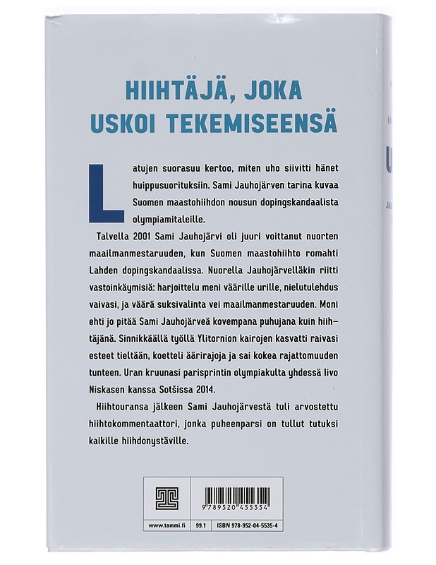 Uho : Sami Jauhojärven tarina - Hytönen, Outi - Elämäkerrat ja muistelmat - 10105465227 - 1