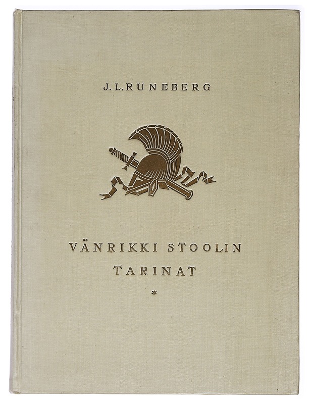 Vänrikki Stoolin tarinat - Runeberg, J. L. - Romaanit ja novellit - 10105465254 - 0