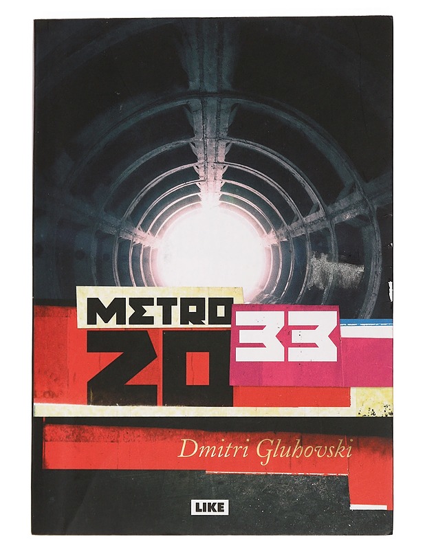 Metro 2033 - Gluhovski, Dmitri - Fantasia- ja scifi - 10105465255 - 0