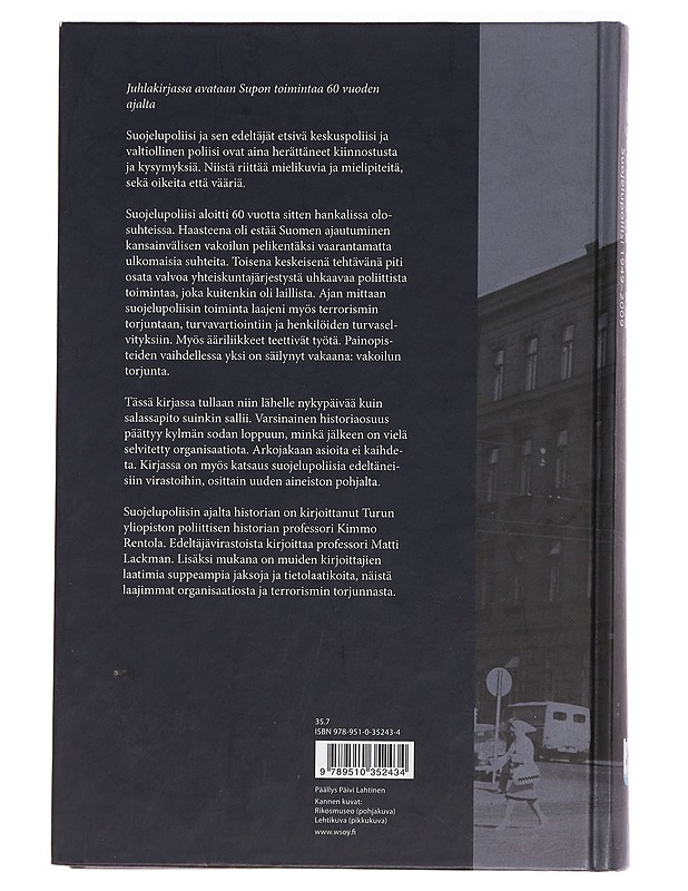 Ratakatu 12 : Suojelupoliisi 1949-2009 - Simola, Matti - Historiakirjat - 10105465253 - 1