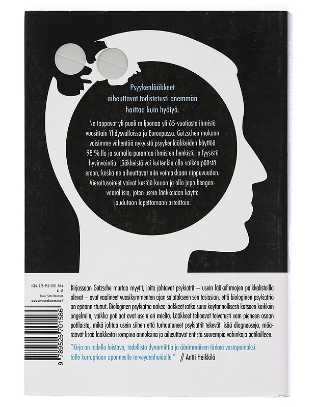 Tappava psykiatria ja lääkinnän harha - Gøtzsche, Peter C. - Tietokirjat ja oppaat - 10105465264 - 1
