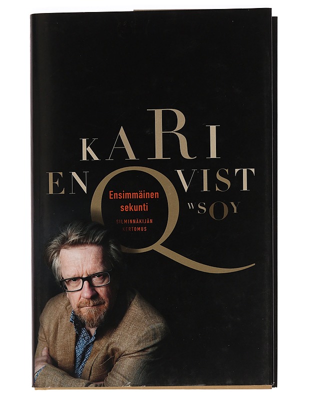 Ensimmäinen sekunti : silminnäkijän kertomus - Kari Enqvist - Tietokirjat ja oppaat - 10105465270 - 0