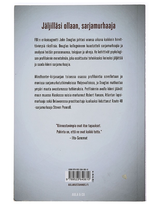 Mindhunter. Osa II, Sarjamurhaajan profilointi - Douglas, John E. - Elämäkerrat ja muistelmat - 10105465307 - 1