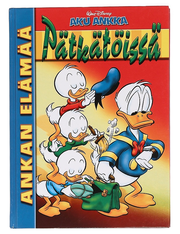 Ankan elämää : Pätkätöissä - Kastari, Anna - Sarjakuvat - 10105465315 - 0