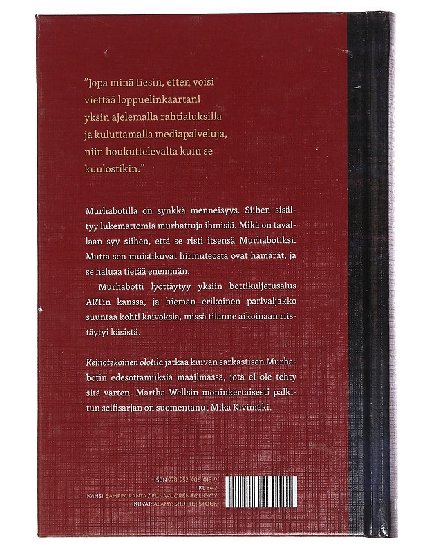 Keinotekoinen olotila - Wells, Martha - Fantasia- ja scifi - 10105465314 - 1