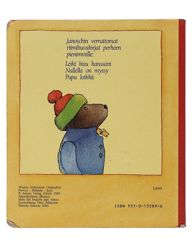 Nallella on myssy - Janosch - Lastenkirjat - 10105465354 - 1