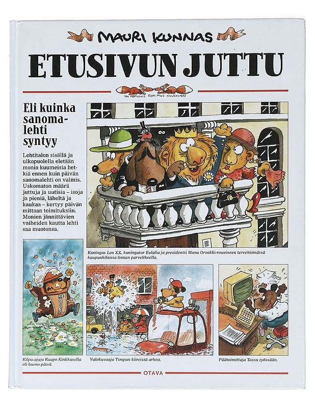 Etusivun juttu - Kunnas, Mauri - Lastenkirjat - 10105465387 - 0