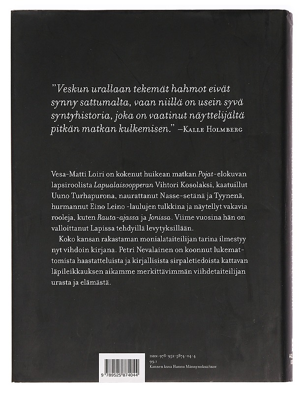 Saiskos pluvan, Vesa-Matti Loiri - Petri Nevalainen - Elämäkerrat ja muistelmat - 10105465425 - 1