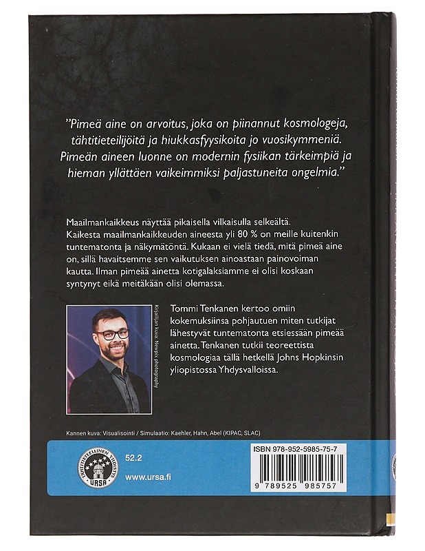 Pimeän aineen arvoitus - Tommi Tenkanen - Tietokirjat ja oppaat - 10105465452 - 1