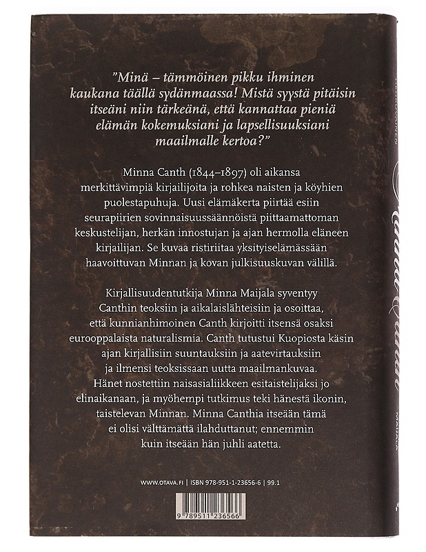 Herkkä, hellä, hehkuvainen : Minna Canth - Minna Maijala - Elämäkerrat ja muistelmat - 10105465457 - 1