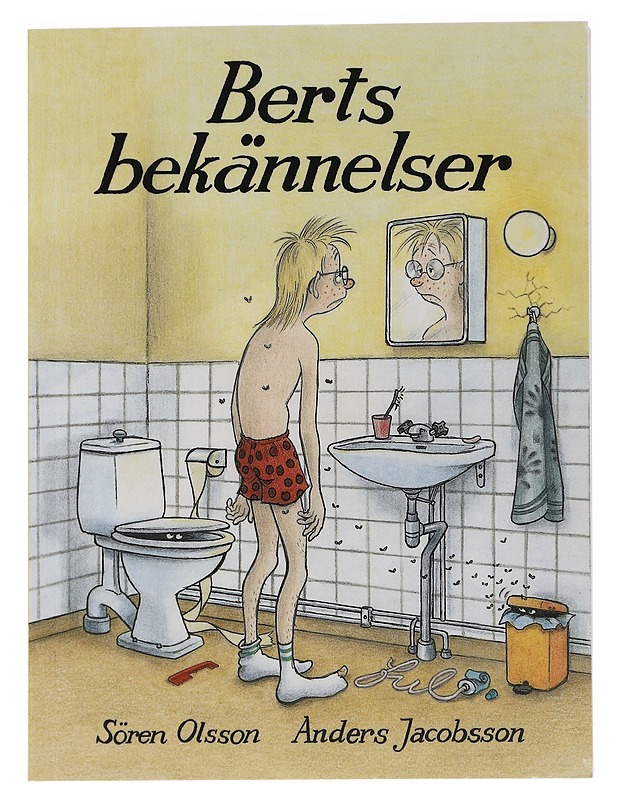 Berts bekännelser - Olsson, Sören - Romaanit ja novellit - 10105465463 - 0