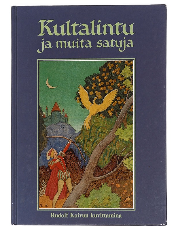 Kultalintu ja muita satuja - Koivu, Rudolf - Lastenkirjat - 10105465474 - 0