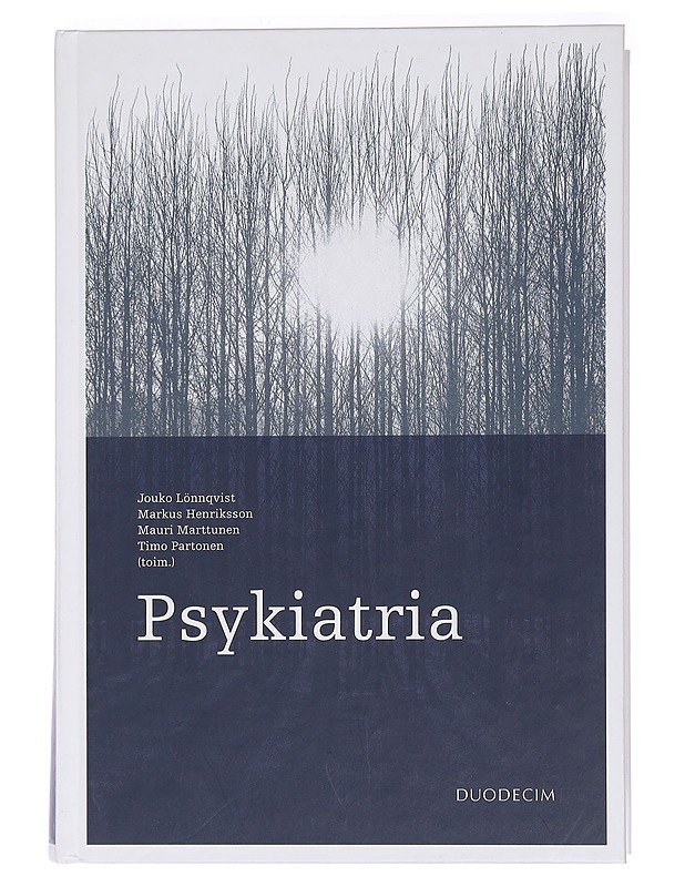 Psykiatria - Lönnqvist, Jouko - Tietokirjat ja oppaat - 10105465477 - 0