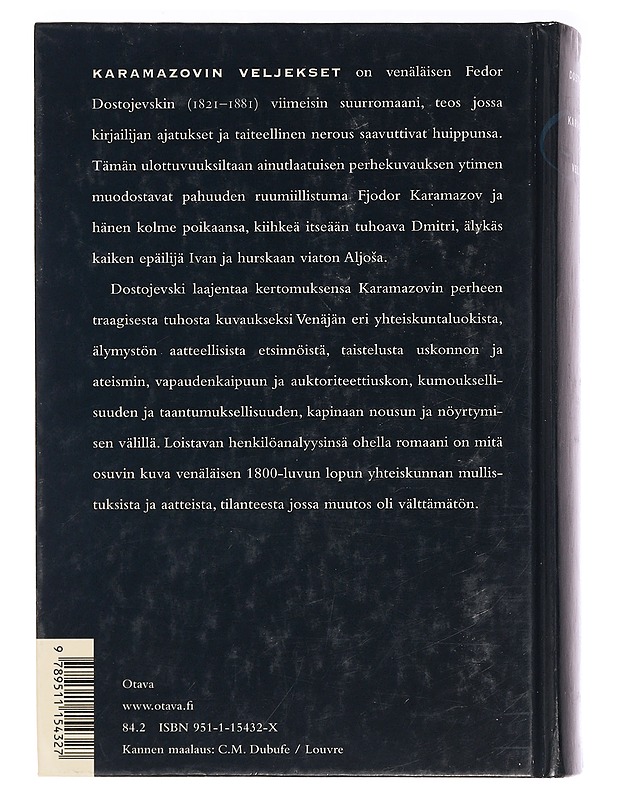 Karamazovin veljekset : romaani - Dostojevski, F. M. - Romaanit ja novellit - 10105465479 - 1