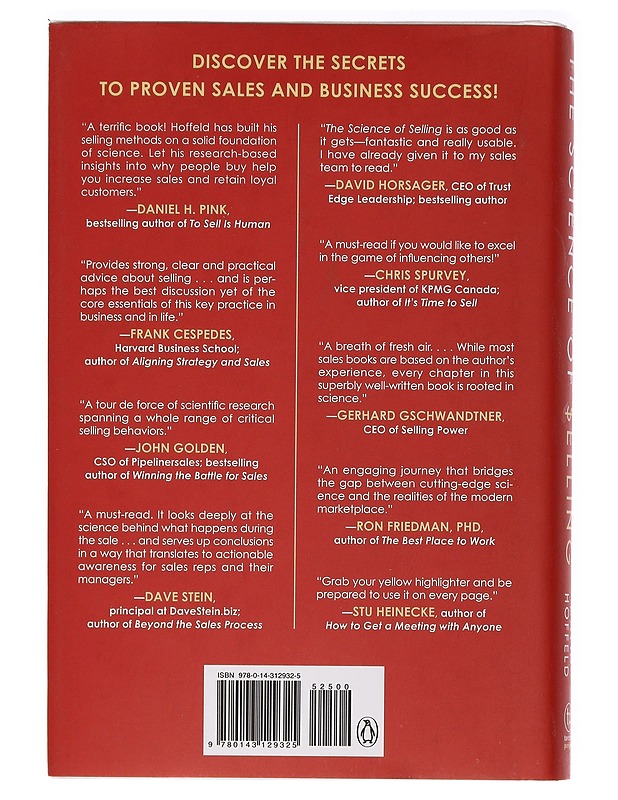 The science of selling : proven strategies to make your pitch, influence decisions, and close the deal - David Hoffeld - Tietokirjat ja oppaat - 10105465483 - 1