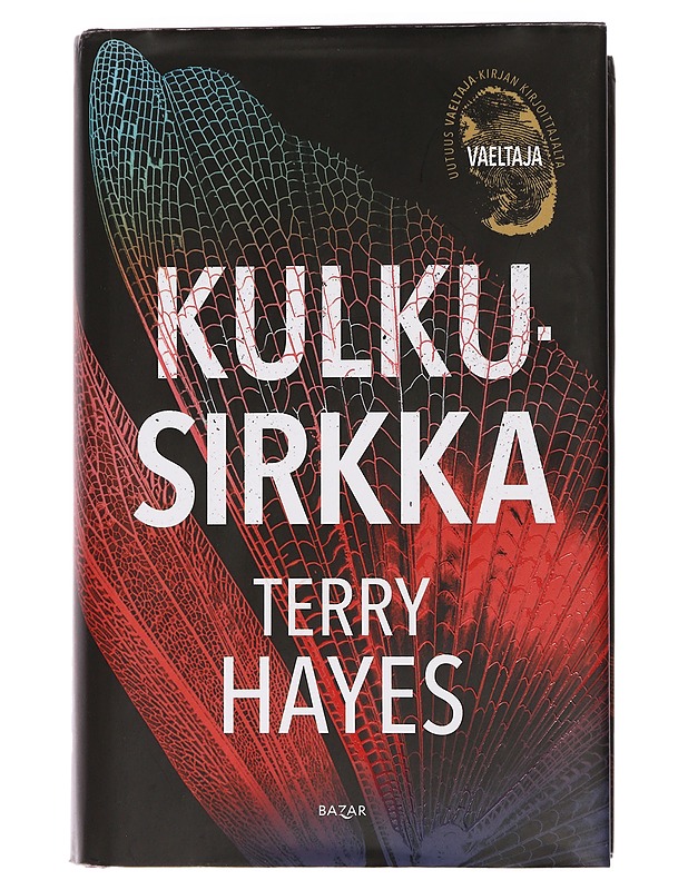 Kulkusirkka - Hayes, Terry - Jännitys ja dekkarit - 10105465506 - 0