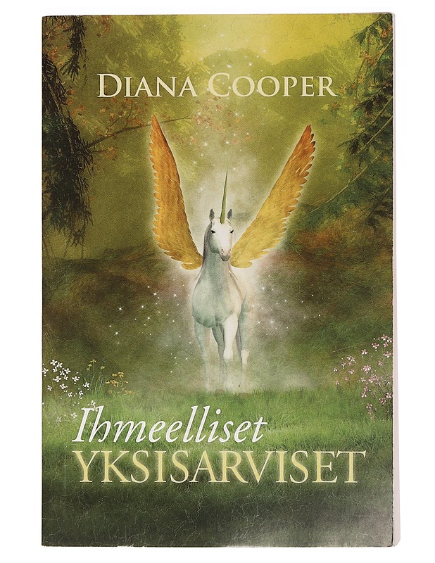 Ihmeelliset yksisarviset - Cooper, Diana - Tietokirjat ja oppaat - 10105465516 - 0