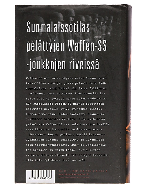 Suuremman Suomen puolesta : SS-mies Aarre Jylhänmaan palvelusvuodet - Lempinen, Olavi - Elämäkerrat ja muistelmat - 10105465524 - 1