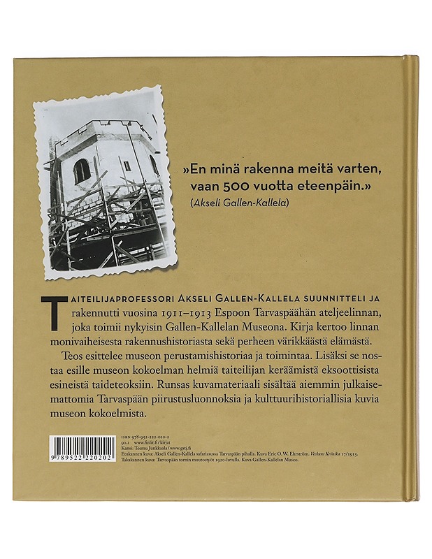 Tarvaspää : Akseli Gallen-Kallelan ateljeelinna - Wahlroos, Tuija - Historiakirjat - 10105465541 - 1
