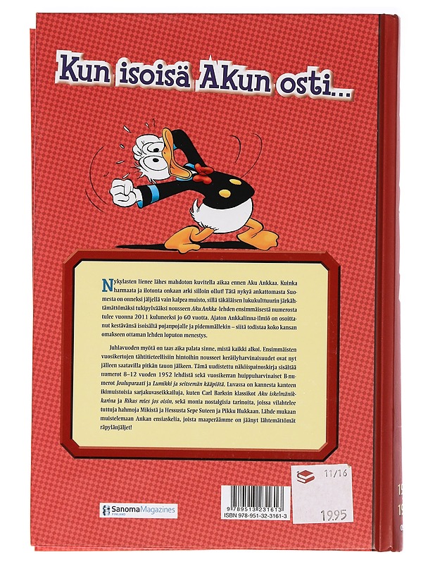 Aku Ankka ja kumppanit : näköispainos vuosikerrasta 1951-1952. Osa 2 - Perälä, Riku - Sarjakuvat - 10105465587 - 1